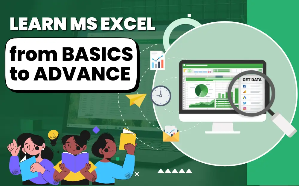 Learn MS Excel from Basics to Advance